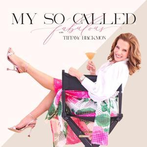 My So-Called Fabulous by Tiffany Blackmon