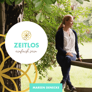 Zeitlos - einfach sein. Für mehr Verbundenheit mit dir selbst, deinem Tier und der Erde. by Mareen Denecke