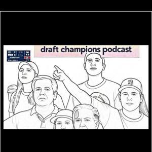 Draft Champions Podcast by DCN