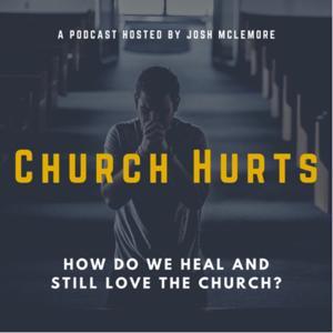 Church Hurts by Joshua McLemore