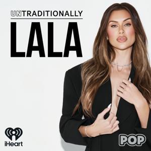 Untraditionally Lala by iHeartPodcasts