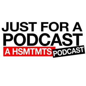 Just For a Podcast - A High School Musical: The Musical: The Series Podcast by Just For a Podcast
