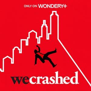 WeCrashed by Wondery