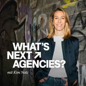 What's Next, Agencies? by Kim Notz