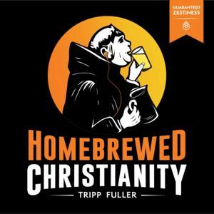 Homebrewed Christianity by Dr. Tripp Fuller