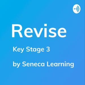 REVISE KS3 History - A podcast by Seneca Learning by Seneca Learning