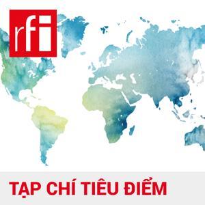 Tạp chí tiêu điểm by RFI Tiếng Việt