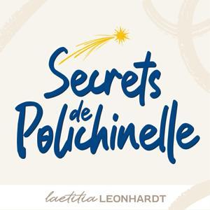 Secrets de Polichinelle by Secrets de Polichinelle