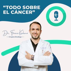 Todo Sobre el Cáncer. Dr. Franco Krakaur by Franco Krakaur