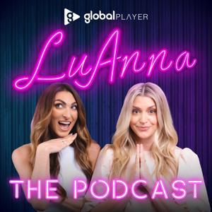 LuAnna: The Podcast by Global