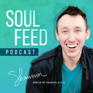 SoulFeed with Shannon Algeo by Soul Feed