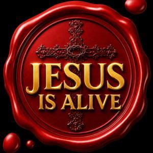 Jesus Christ is Alive by Various Authors and Revivalists