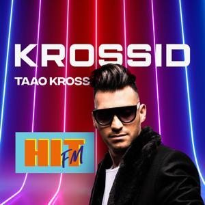 Krossid by HIT FM