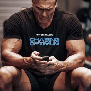 Mat Steinwede - Chasing Optimum by Mat Steinwede