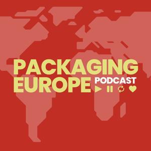 Packaging Europe's Podcast by Packaging Europe