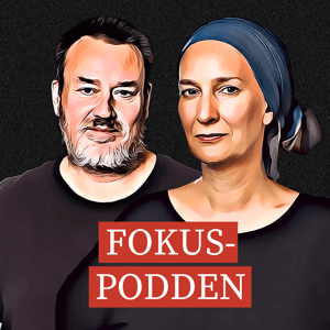 Fokuspodden by Nyhetsmagasinet Fokus
