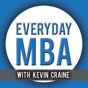 Everyday MBA by Kevin Craine