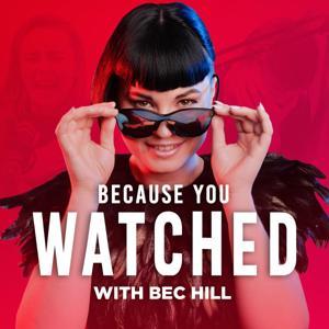 Because You Watched by WarnerMedia