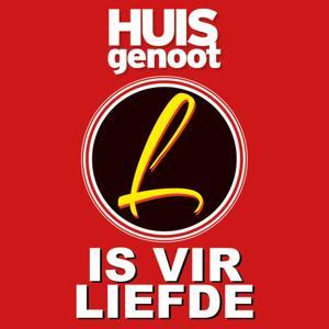 L is vir Liefde - 'n Huisgenoot Podcast by Media24 Leefstyl
