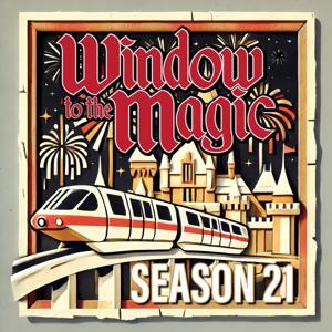 A Window to the Magic - Disneyland Audio Adventure Podcast by Paul J. Barrie, Jr