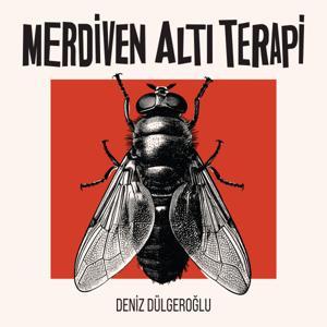 Merdiven Altı Terapi by Deniz Dülgeroğlu