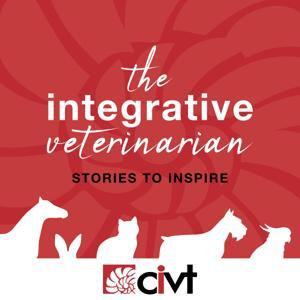 The Integrative Veterinarian by College of Integrative Veterinary Therapies