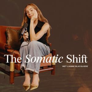 The Somatic Shift by Lianne Blacquière