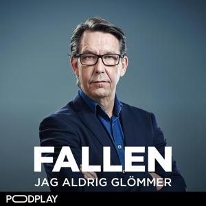 Fallen jag aldrig glömmer by Podplay | Hasse Aro