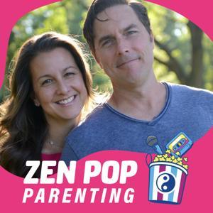 Zen Pop Parenting by Todd and Cathy Adams