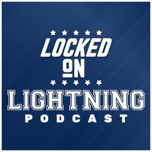 Locked On Lightning - Daily Podcast On The Tampa Bay Lightning by Locked On Podcast Network, Josh Sperber
