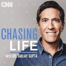 Chasing Life by CNN Podcasts