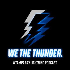 WE THE THUNDER (a Tampa Bay Lightning Fan Podcast) by Shooter and the Stache