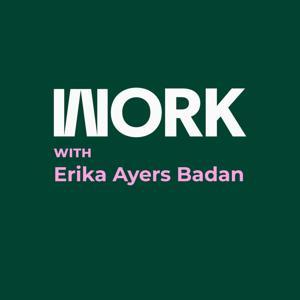 Work with Erika Ayers Badan by Erika Ayers Badan