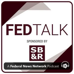 FEDTalk by Federal News Network | Hubbard Radio