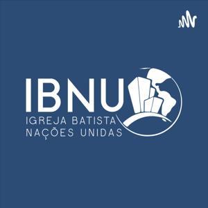 Mensagens IBNU | Luiz Sayão by Igreja Batista Nações Unidas