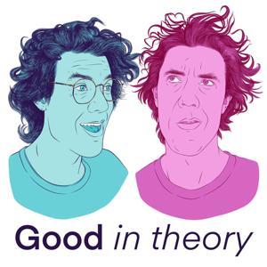 Good in Theory: A Political Philosophy Podcast by Clif Mark