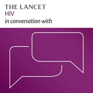 The Lancet HIV in conversation with by The Lancet Group