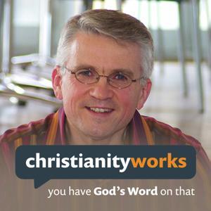 Christianityworks with Berni Dymet by Vision Christian Media
