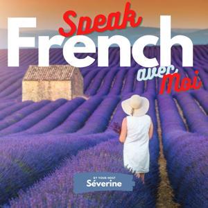 French - Speak French avec Moi by Speak French avec moi