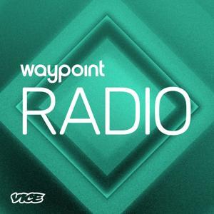 Waypoint Radio by VICE