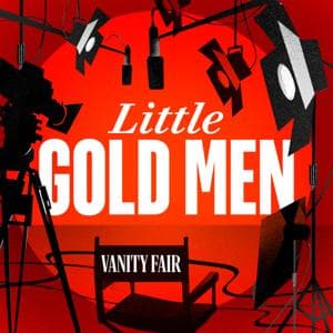 Little Gold Men by Vanity Fair by Conde Nast & Vanity Fair