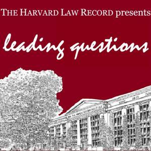 Leading Questions by The Harvard Law Record