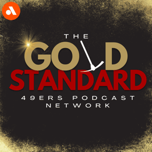 The Gold Standard: San Francisco 49ers Podcast Network by Audacy