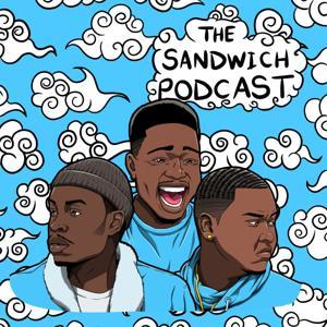 The Sandwich Podcast by Sandwich Podcast