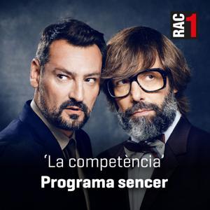 La competència - Programa sencer by RAC1