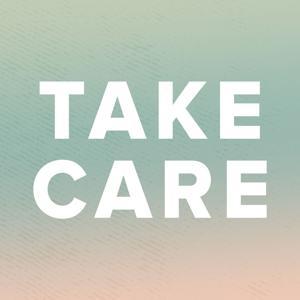 Take Care by Sayra Trejo