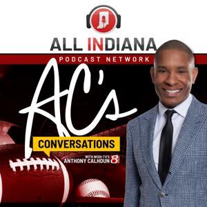 AC's Conversations by All INdiana Podcast Network