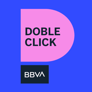 BBVA Doble click by BBVA Podcast