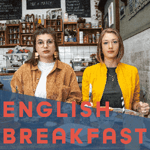 English Breakfast by Katharina Delling und Kristina Völk