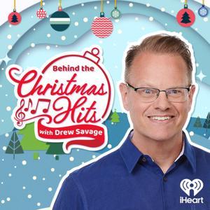 Behind The Christmas Hits with Drew Savage by iHeartRadio